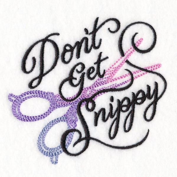 Don't Get Snippy