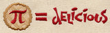 Pi Equals Delicious