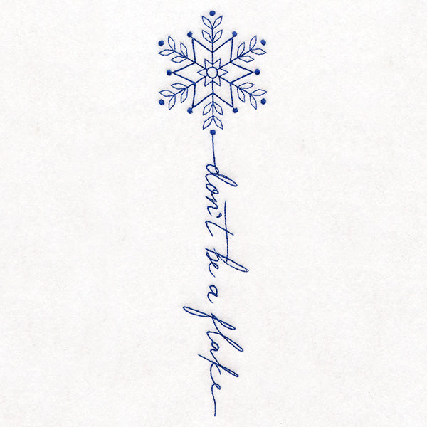 Don't Be a Flake