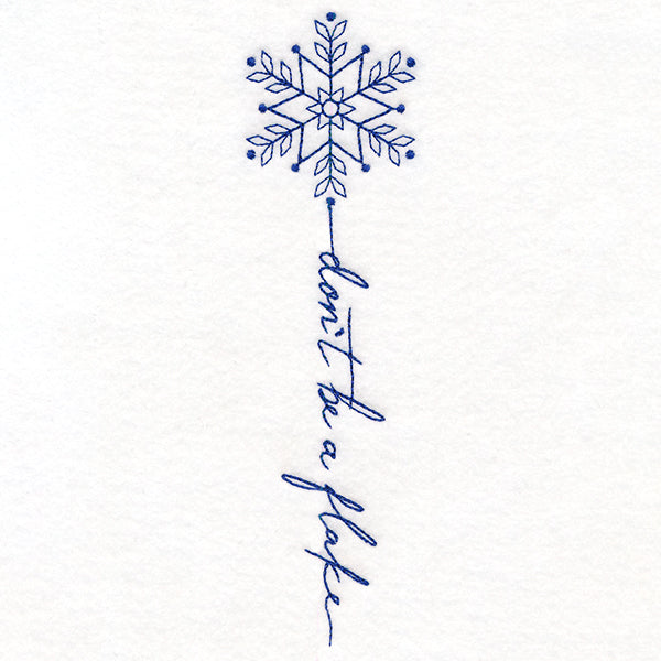 Don't Be a Flake