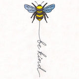 August Be Kind Bee