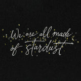 We Are All Made of Stardust