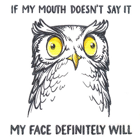 If My Mouth Doesn't Say It