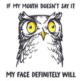 If My Mouth Doesn't Say It