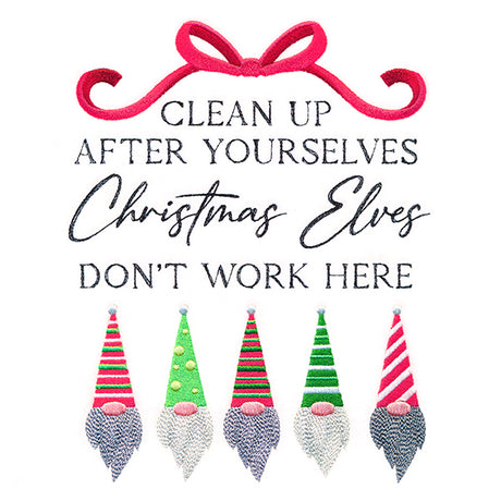 Christmas Elves Don't Work Here