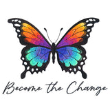 Become the Change Butterfly