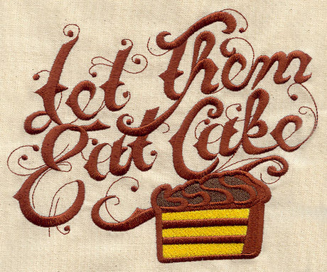 Let Them Eat Cake