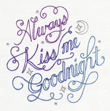 Always Kiss Me Goodnight