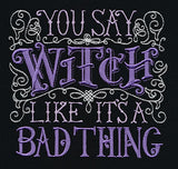 You Say Witch